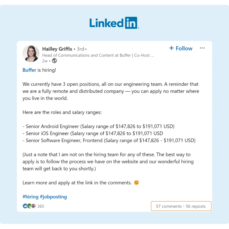 A Buffer employee announced on LinkedIn that the company was hiring and the post gathered lots of engagement