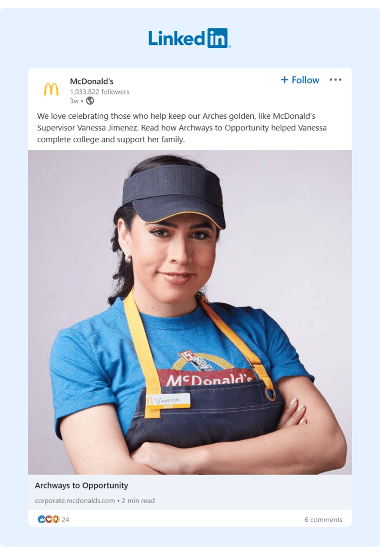 A LinkedIn post from McDonalds raising awareness on how their Archways to Opportunity program helps their employees to complete their education