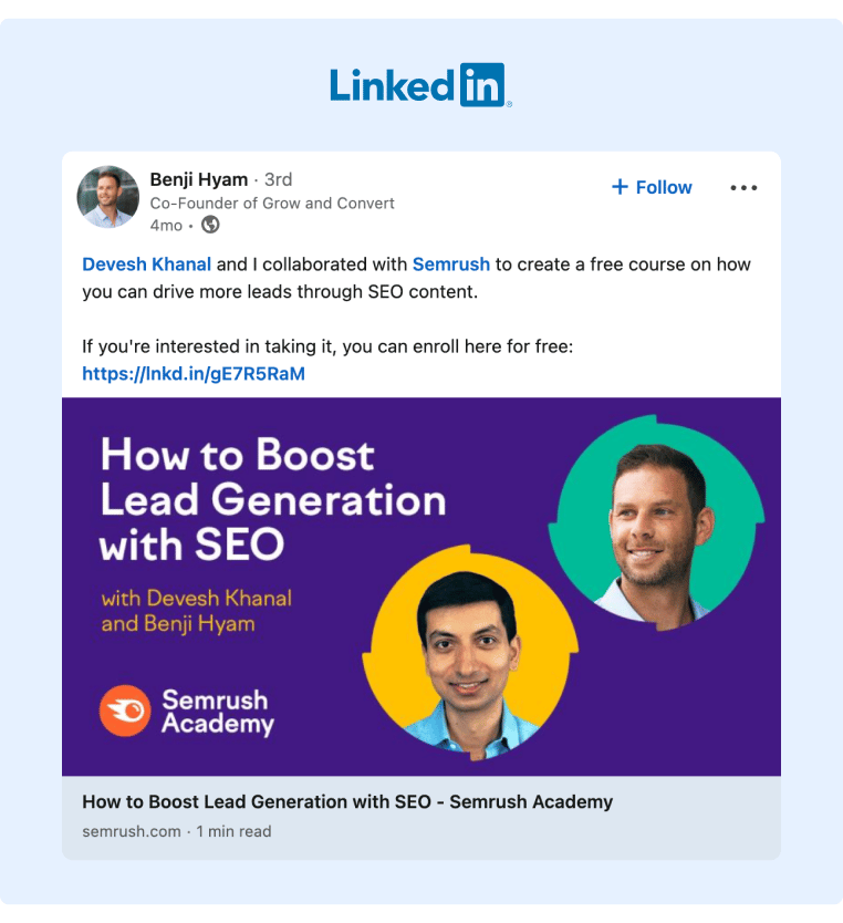 A LinkedIn post from a micro-influencer promoting his collaboration with Semrush on a free course for the Semrush Academy on how to drive more leads through SEO