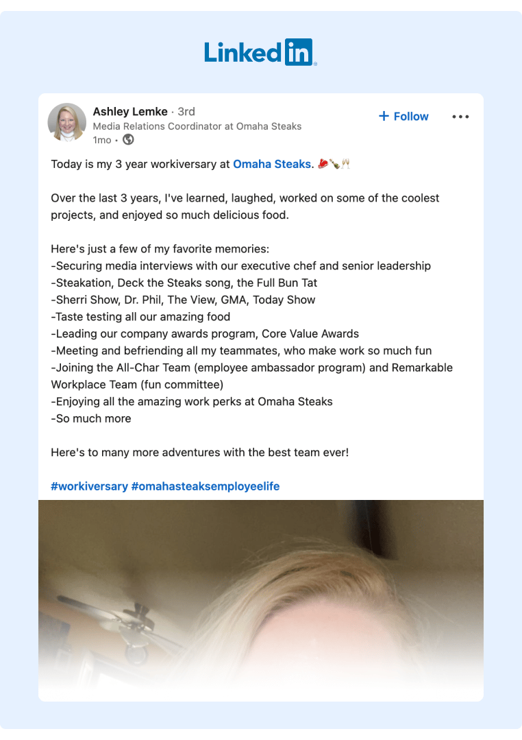 A Media Relations Coordinator from Omaha Steaks opened up on a LinkedIn Post describing her experience and favorite memories and listing some great perks she has experienced during her third anniversary working for the company