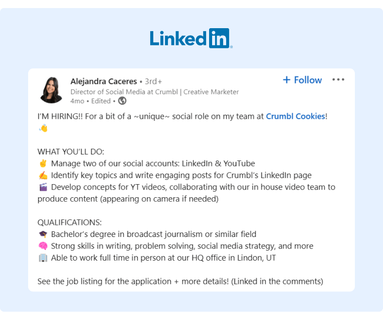 A post from a Crumbl Cookies employee who is helping the company to hire talent through a post on her LinkedIn profile page