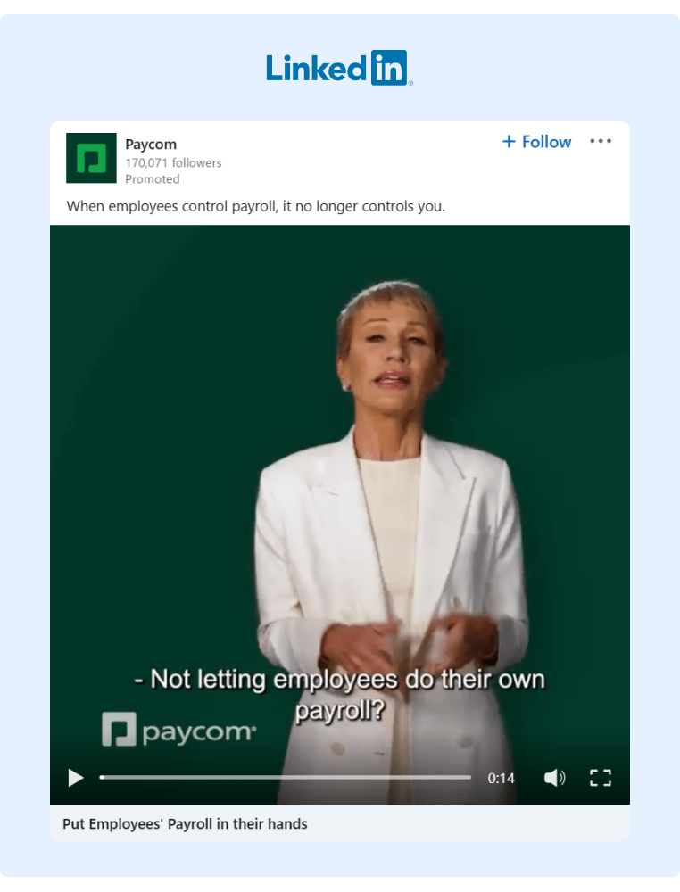 A promoted video on LinkedIn from Paycom promoting to give more payroll control to employees
