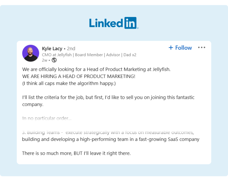 15 Creative LinkedIn Post Examples - A%20recruiting%20post%20from%20the%20CMO%20at%20Jellyfish%20that%20includes%20a%20full%20description%20of%20the%20job%20and%20its%20benefits.webp