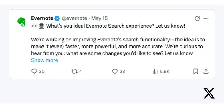 A tweet from Evernote asking their audience about their feedback and experience