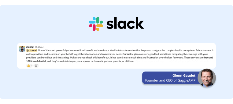 Anxious Employees - Slack Post Reminding Employees of a Medical Benefit