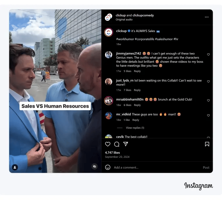 ClickUp is known for producing hilarious and exaggerated video skits about workplace situations