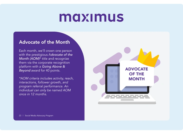 Criteria to select an Advocate of the Month from Maximus Advocacy Program