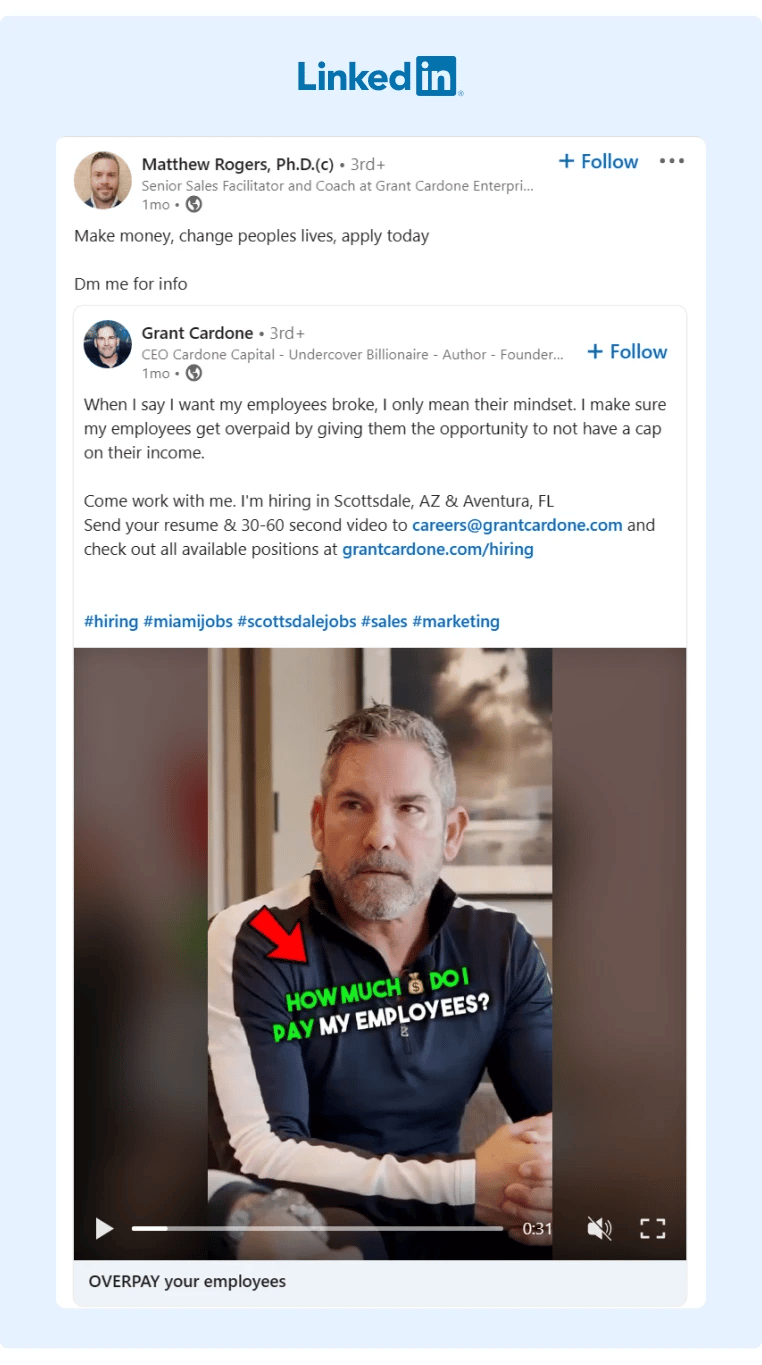 Grant Cardone posted a recruitment video which then was reposted on LinkedIn by one of his employees
