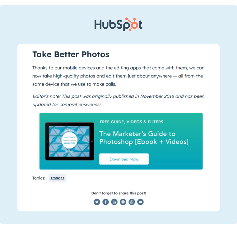 HubSpot makes it easier to share their content by displaying social buttons for the users convenience