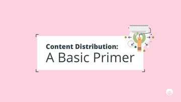 Content-Distribution-Basic-Primer.jpg