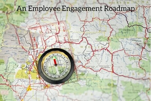 An Employee Engagement Roadmap