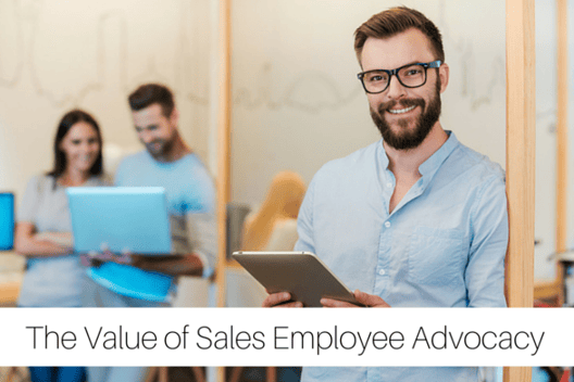 The Value of Sales Teams on Employee Advocacy