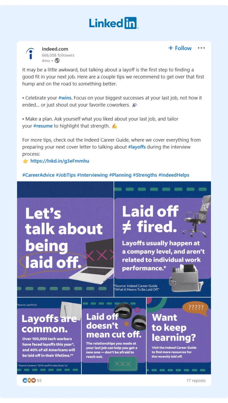 Indeed posted on LinkedIn some tips for laid-off professionals encouraging them to look for other ventures