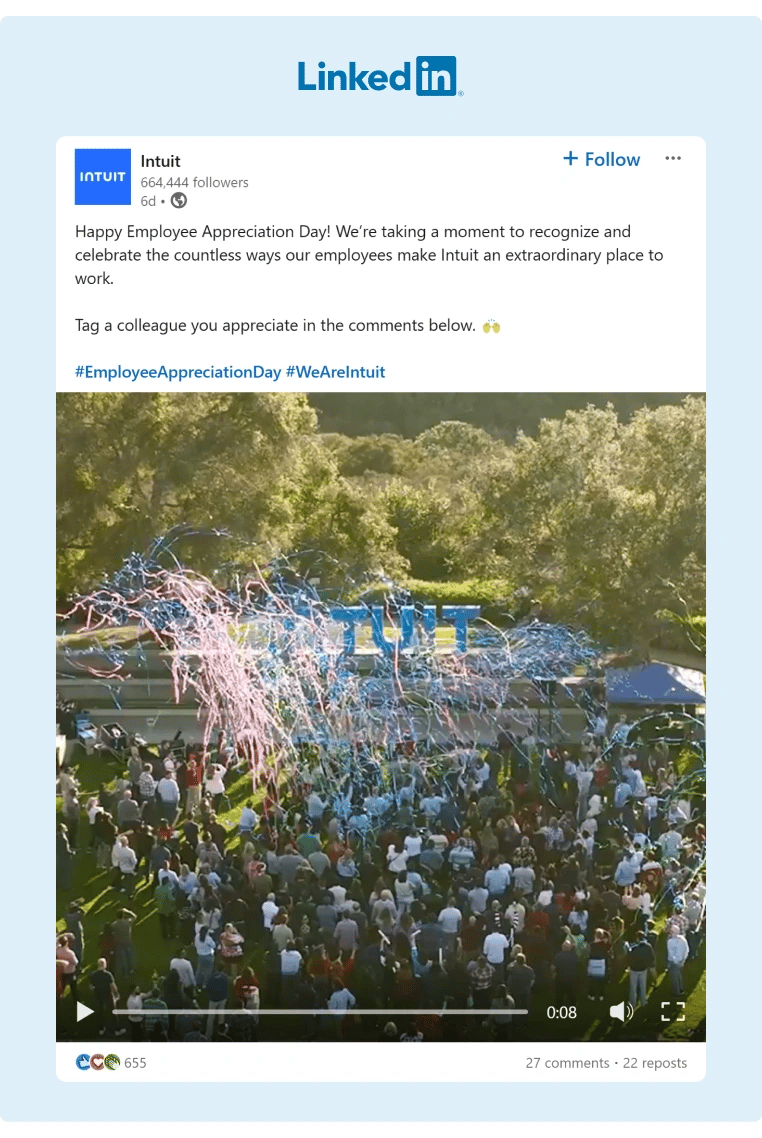Intuit posted a video in honor of their Employee Appreciation Day