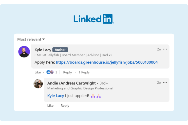 Jellyfish CMO posted the link to the job opening in the comments of his own LinkedIn post