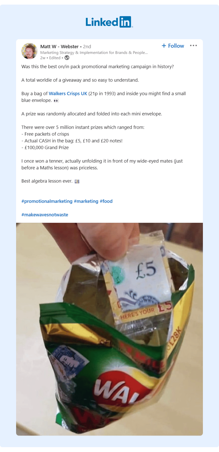 LinkedIn post where the author describes a promotion ran by Walkers Crisps and how he won a prize one time