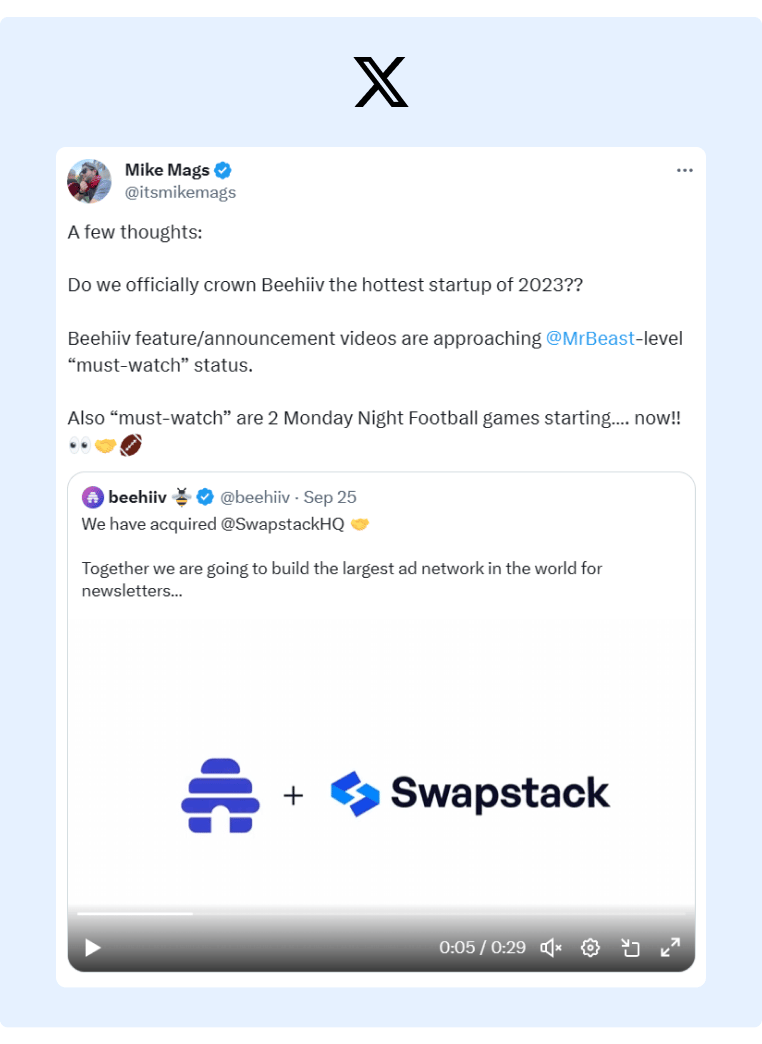 Mike Mags re-shared a company tweet from Beehiiv and added that their video production is eye-catching