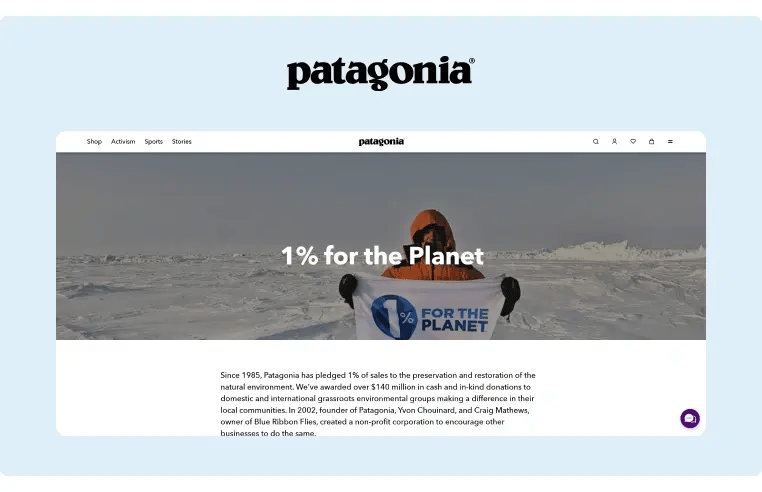 Patagonia shares the companys commitment to sustainability and their efforts to promote conservation on their site