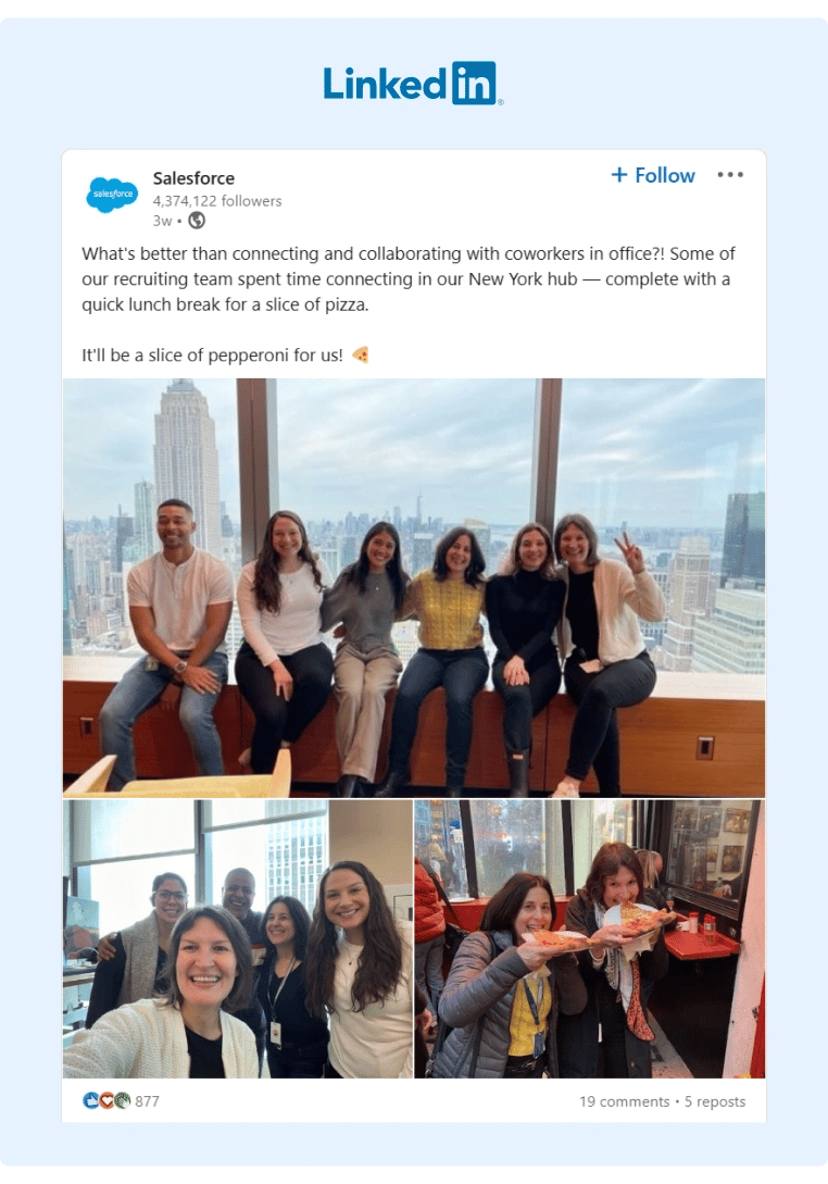 Salesforce posted on their LinkedIn Company Page about their employees enjoying some pizza slices in their New york offices