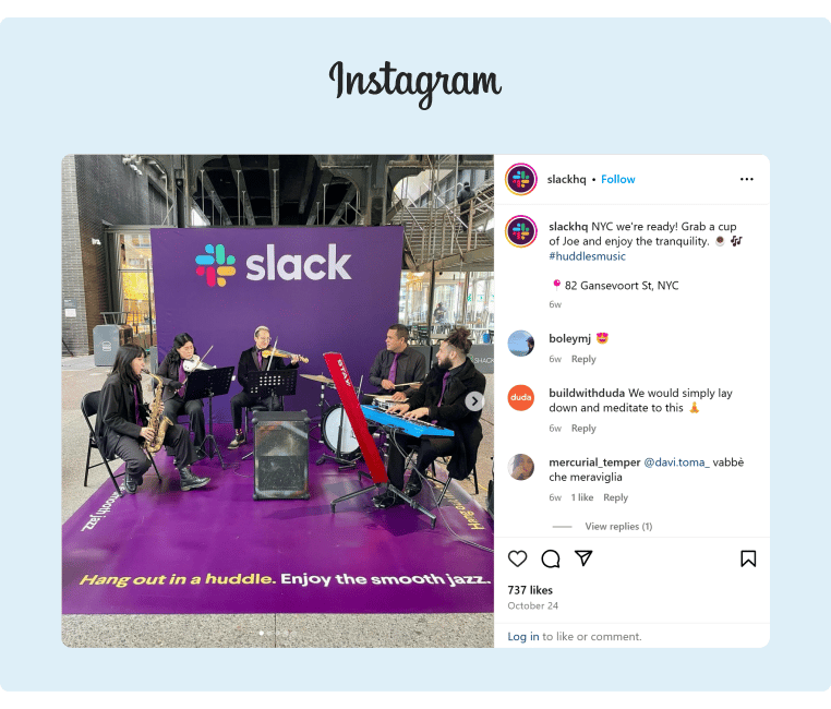 Slack shared a photo on their Instagram of a band of musicians in NYC surrounded by banners with the brands name