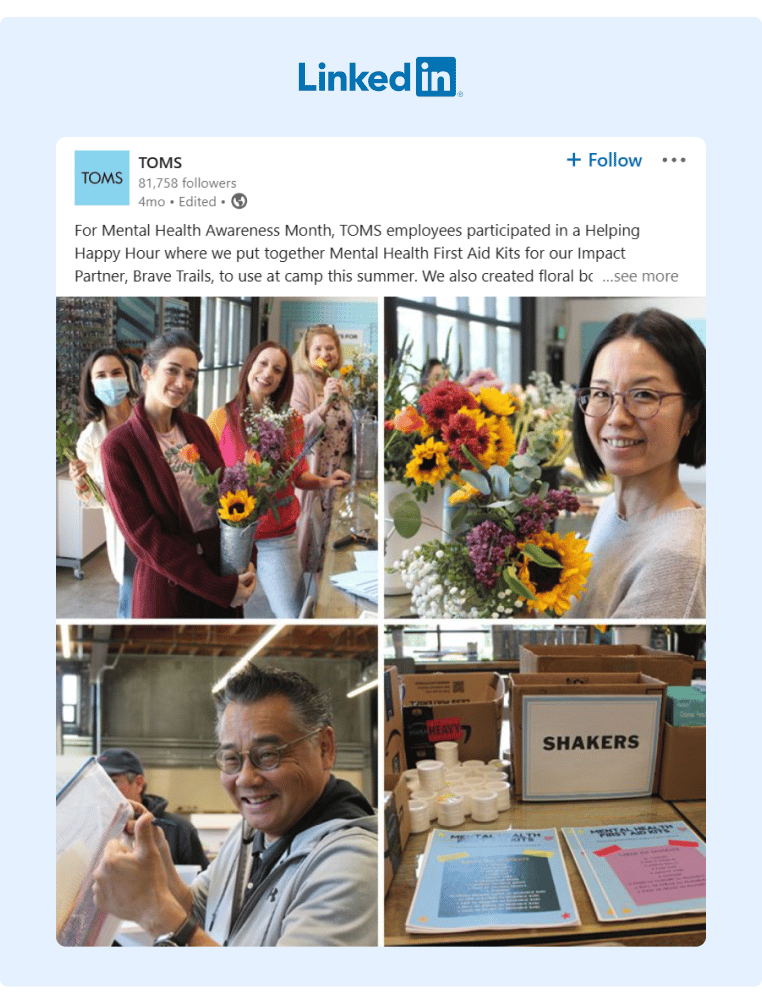TOMS shared a post about Mental Health Awareness Month and how their employees participared in creating Mental Health First Aid Kits