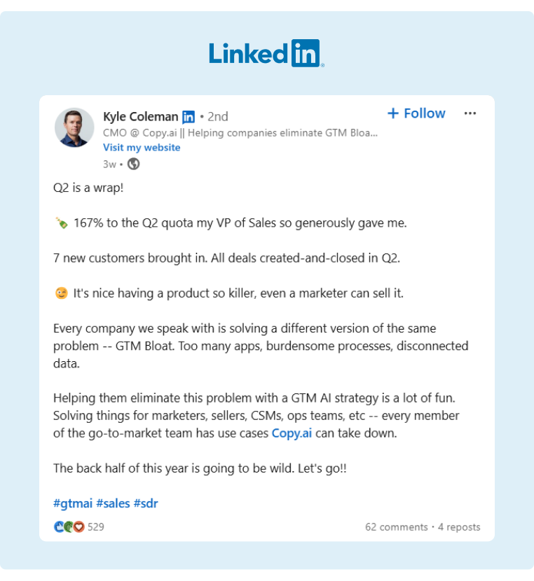 The CMO at Copy AI posted on LinkedIn the succesful results of their sales during their Q2