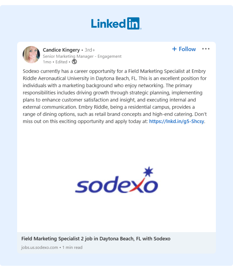The Senior Marketing Manager from Sodexo announced on her LinkedIn page that the company is hiring for a Marketing position