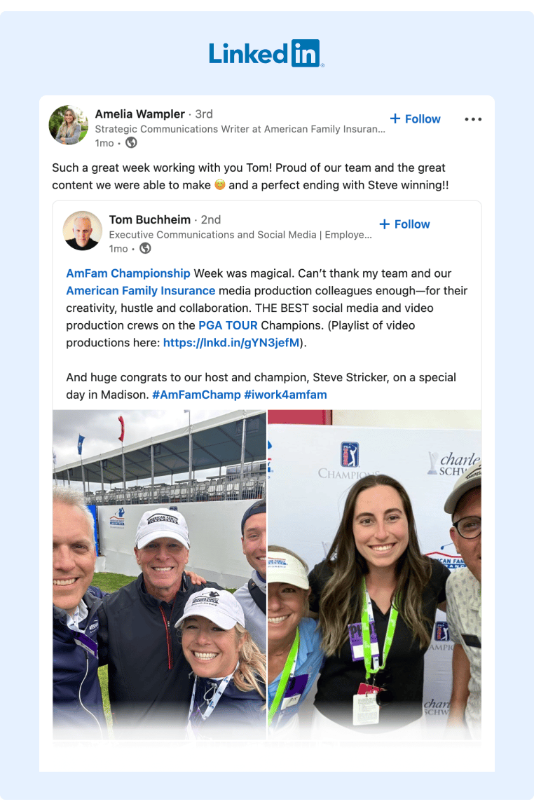Two American Family Insurance employees posted on LinkedIn about a company-hosted Golf Championship and describing the event as great success