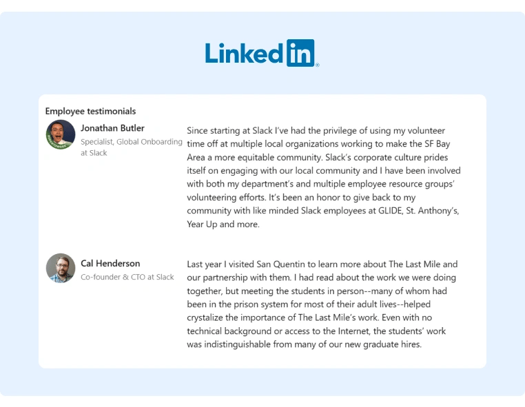Two employee testimonials featured on Slacks LinkedIn Company Profile