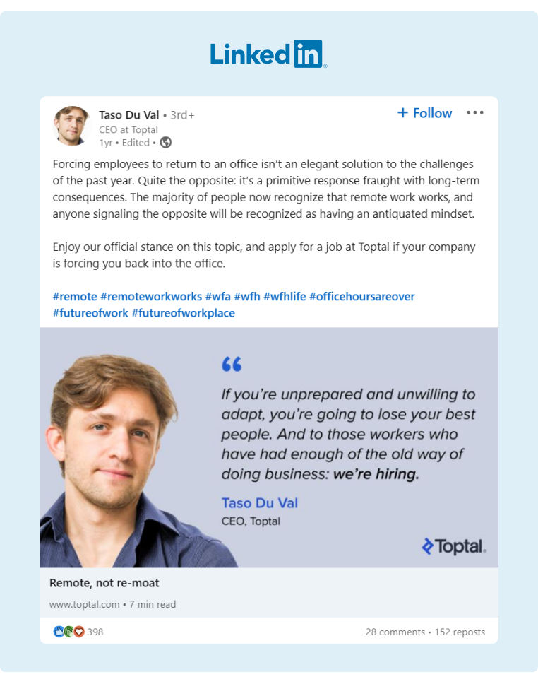 A LinkedIn post from Toptal CEO about his company hiring remote workers from other companies who are being forced to return to their offices