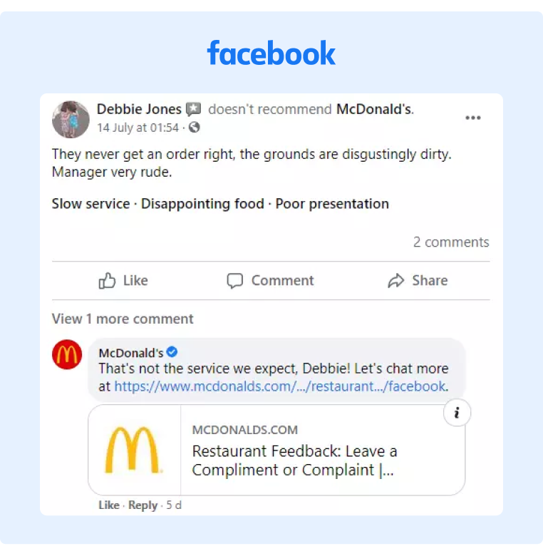 A customer complained on Facebook about the poor service received at a McDonalds location and the company promptly responded to take care of the situation