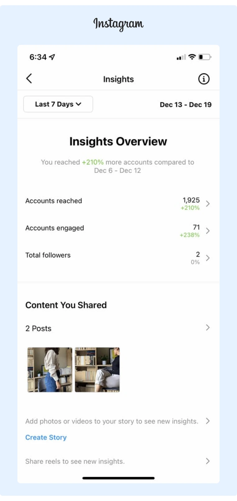 Instagram Insights Overview Dashboard gives you access to track your followers and reactions
